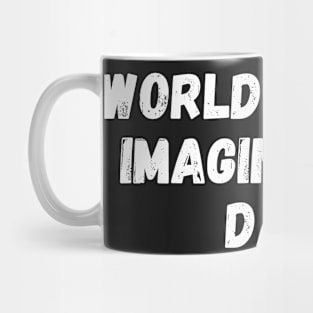 world's most imaginative dad Mug